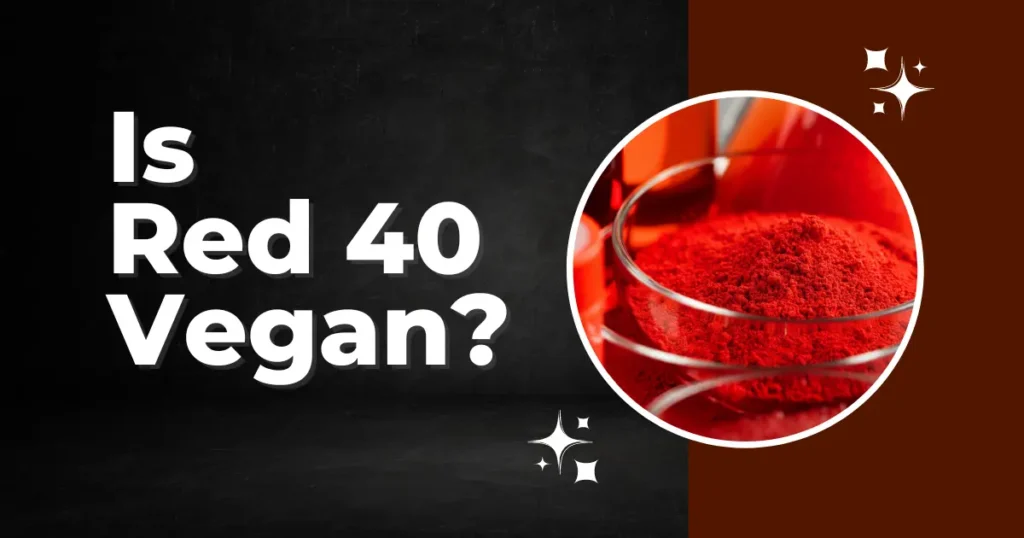 Is Red 40 Vegan