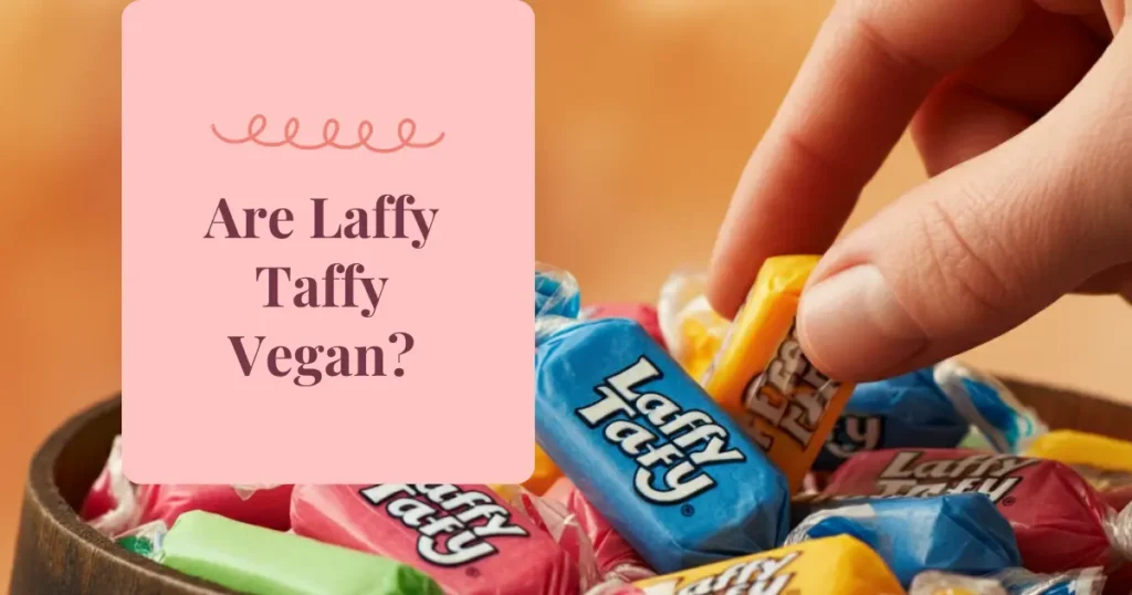 Are Laffy Taffy vegan?